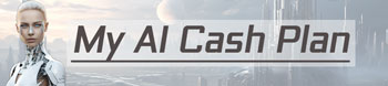 How to Make Money with My AI Cash Plan